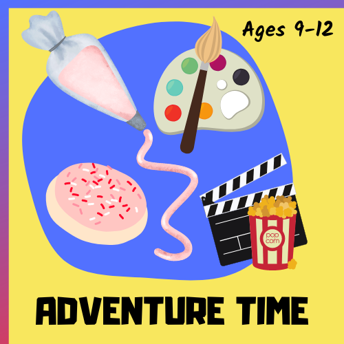 Image for event: Adventure Time (Ages 9-12)